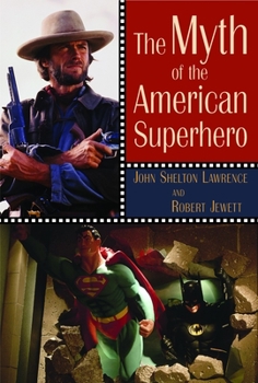 Paperback The Myth of the American Superhero Book