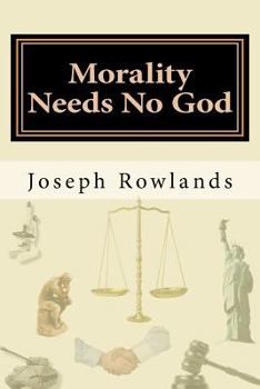 Paperback Morality Needs No God Book