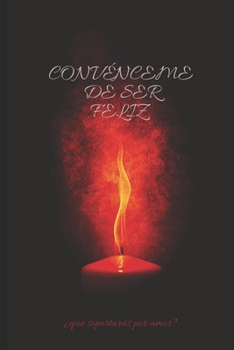 Paperback Convenceme de ser feliz: el experimento inicia [Spanish] Book