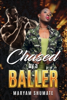 Paperback Chased by a Baller Book