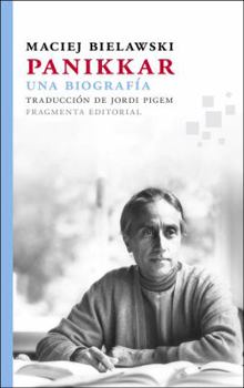 Paperback Panikkar: Una Biografia [Spanish] Book