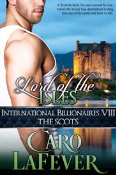 Paperback Lord of the Isles: International Billionaires VIII: The Scots Book
