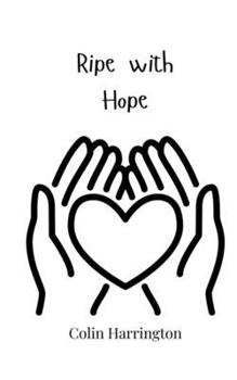 Paperback Ripe with Hope Book