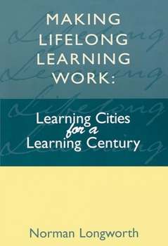 Hardcover Making Lifelong Learning Work Book