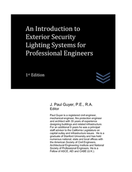 Paperback An Introduction to Exterior Security Lighting Systems for Professional Engineers Book