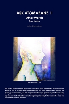 Paperback ASK ATOMARANE II - Other Worlds - True Stories Book