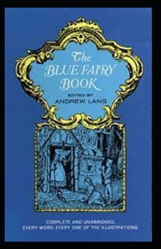 Paperback The Blue Fairy Book illustrated Book