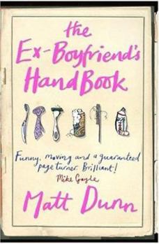 Paperback The Ex-Boyfriend's Handbook Book