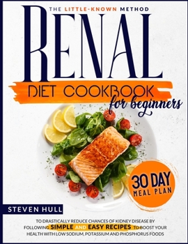 Paperback Renal Diet Cookbook for Beginners Book