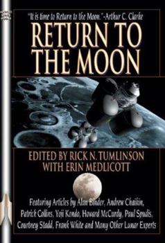 Return to the Moon (Apogee Books Space Series) - Book #57 of the Apogee Books Space Series
