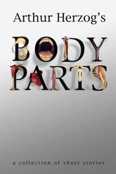 Paperback Body Parts: a collection of short stories Book