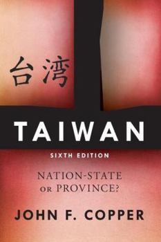 Paperback Taiwan: Nation-State or Province? Book