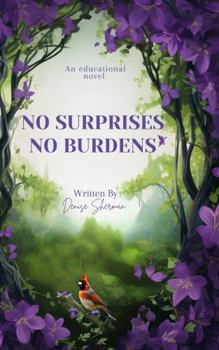 Paperback No Surprises No Burdens Book