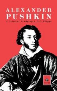 Paperback Alexander Pushkin: A Critical Study Book