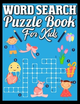 word search puzzle book for kids: An Educational Activity Book For Kids