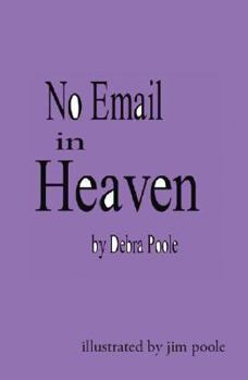 Paperback No Email in Heaven Book