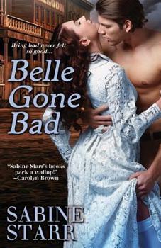 Paperback Belle Gone Bad Book