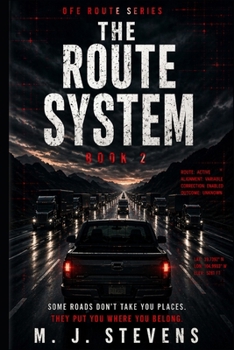 THE ROUTE SYSTEM (Off Route)