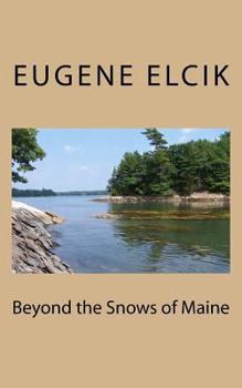 Paperback Beyond the Snows of Maine Book
