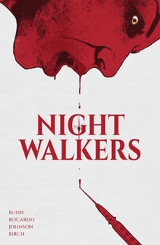 Paperback Nightwalkers, Vol. 1: The Collected Edition Book