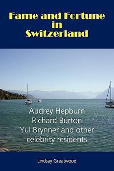 Paperback Fame and Fortune in Switzerland Book