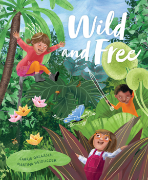 Hardcover Wild and Free Book