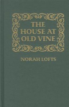 Hardcover House at Old Vine Book