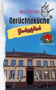 Gerüchteküche: Badnerlied