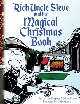 Paperback Rich Uncle Steve and The Magic Christmas Book