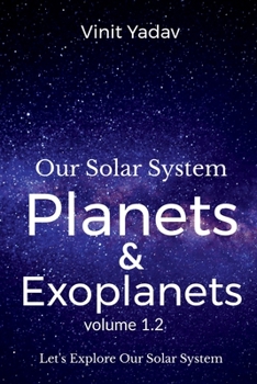 Paperback Our Solar System- Planets and Exoplanets Volume- 1.2 Book