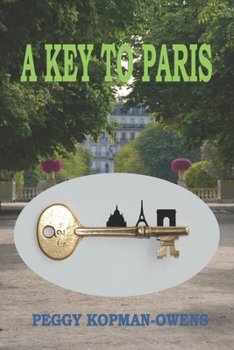 Paperback A Key to Paris: Mrs. Duchesney's Mystery in Parc Montsouris Book