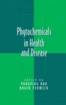 Hardcover Phytochemicals in Health and Disease Book