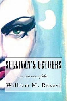 Sullivan's Detours: An American Fable