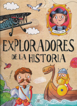 Hardcover Exploradores de la Historia [Spanish] Book