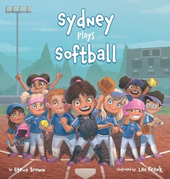 Hardcover Sydney Plays Softball Book