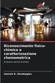 Paperback Riconoscimento fisico-chimico e caratterizzazione chemometrica [Italian] Book