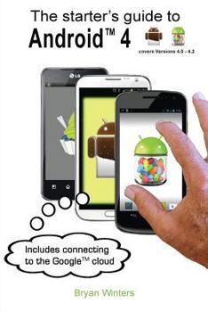 Paperback The Starter's Guide to Android4 Book