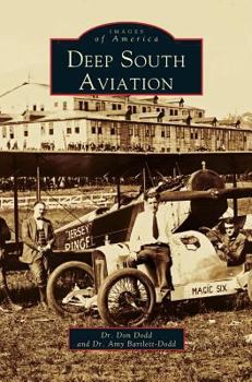 Hardcover Deep South Aviation Book