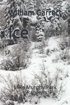 Paperback Ice: Mike Murphy Park Ranger Book