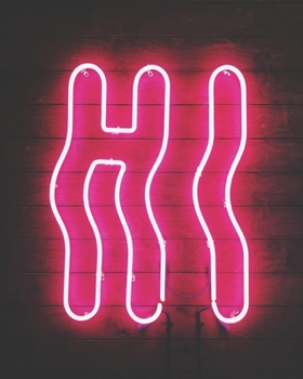 Paperback Hi: Pink Neon Daily Appointment Book - Client Scheduler With Password Page & Note Paper Book