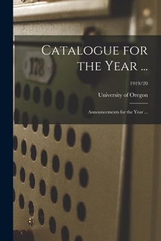 Paperback Catalogue for the Year ...: Announcements for the Year ...; 1919/20 Book