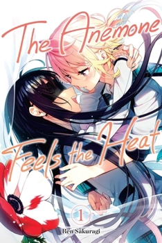 Paperback The Anemone Feels the Heat, Vol. 1 Book