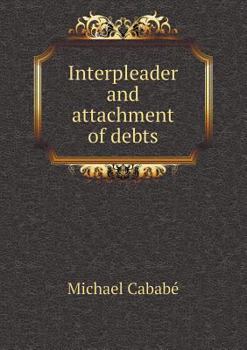 Paperback Interpleader and Attachment of Debts Book