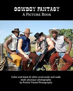 Cowboy Fantasy: A Picture Book