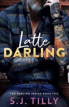 Paperback Latte Darling: Book Two of the Darling Series Book