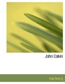 Paperback John Calvin [Large Print] Book