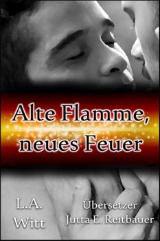 Hardcover Alte Flamme, neues Feuer (German Edition) [German] Book