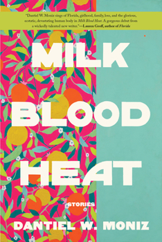 Hardcover Milk Blood Heat Book