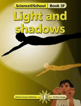 Paperback Light and Shadows (Science@school) Book