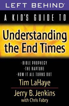 Paperback A Kid's Guide to Understanding the End Times Book